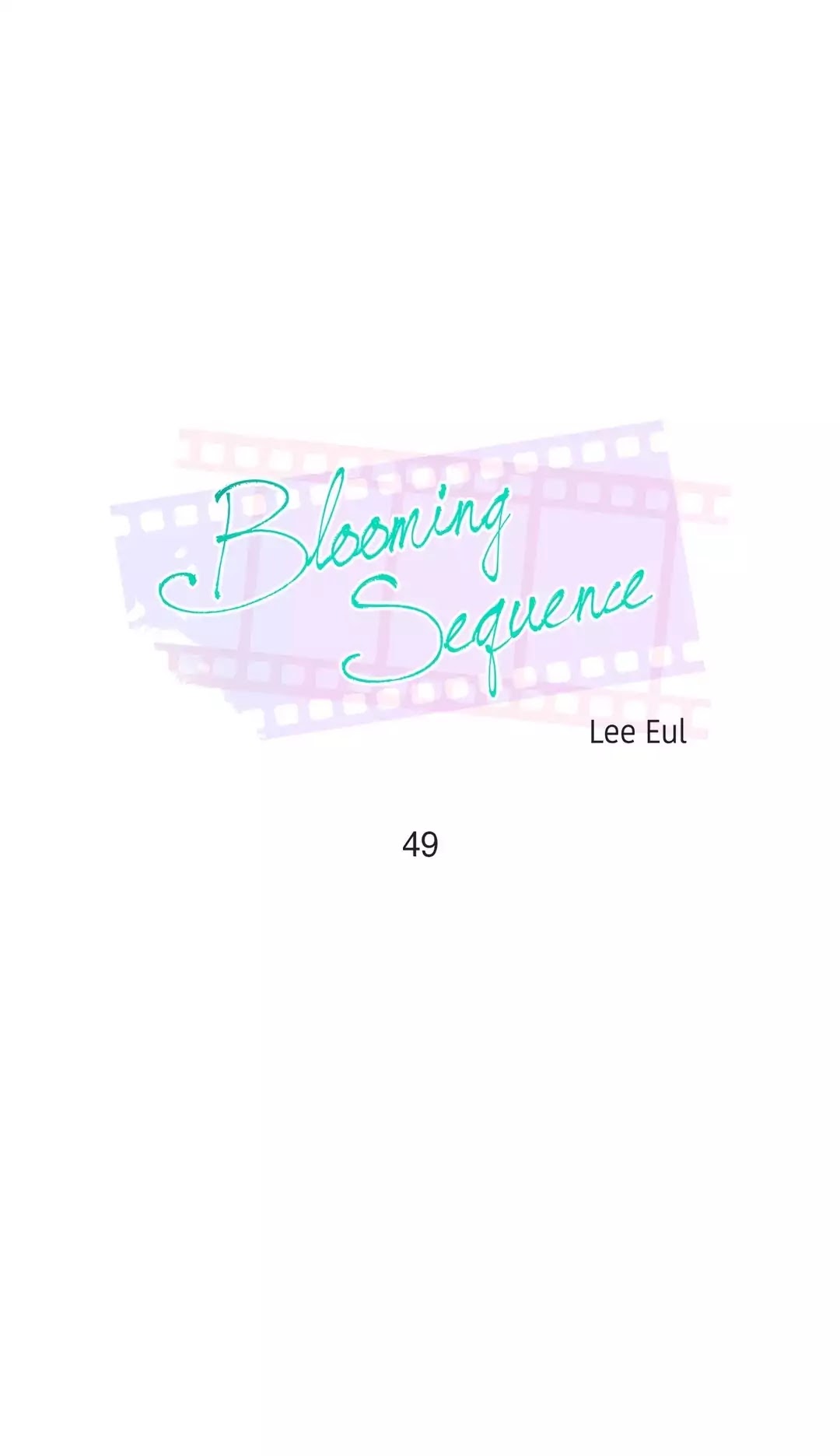Blooming Sequence Chapter 49 page 1 - Chapter 49