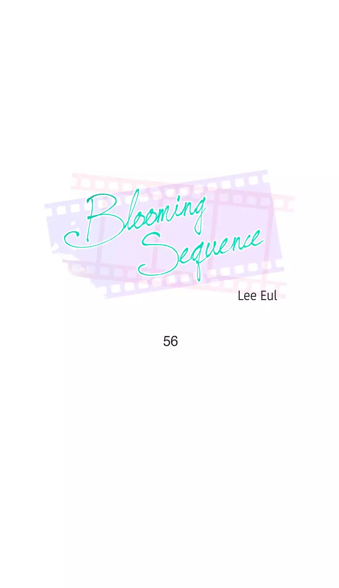 Blooming Sequence Chapter 56 page 1 - Chapter 56