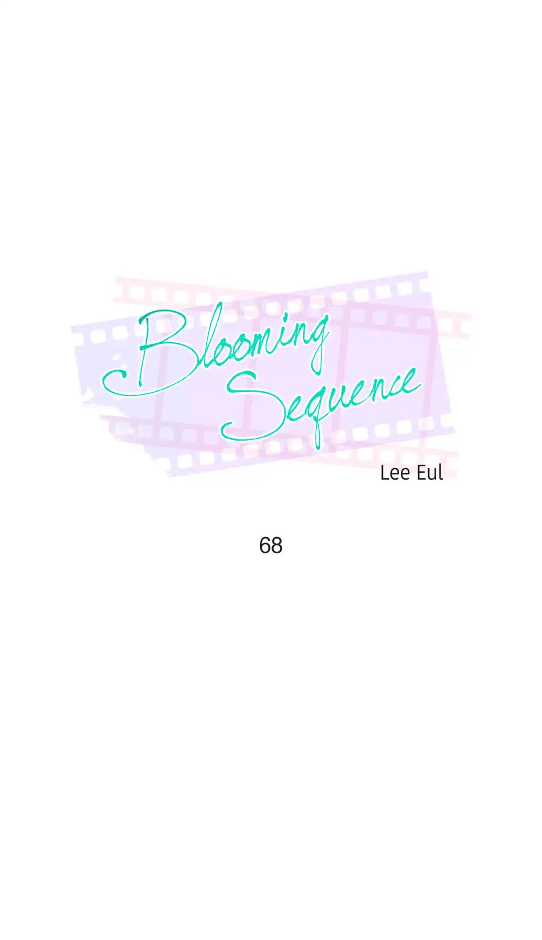 Blooming Sequence Chapter 68 page 1 - Chapter 68