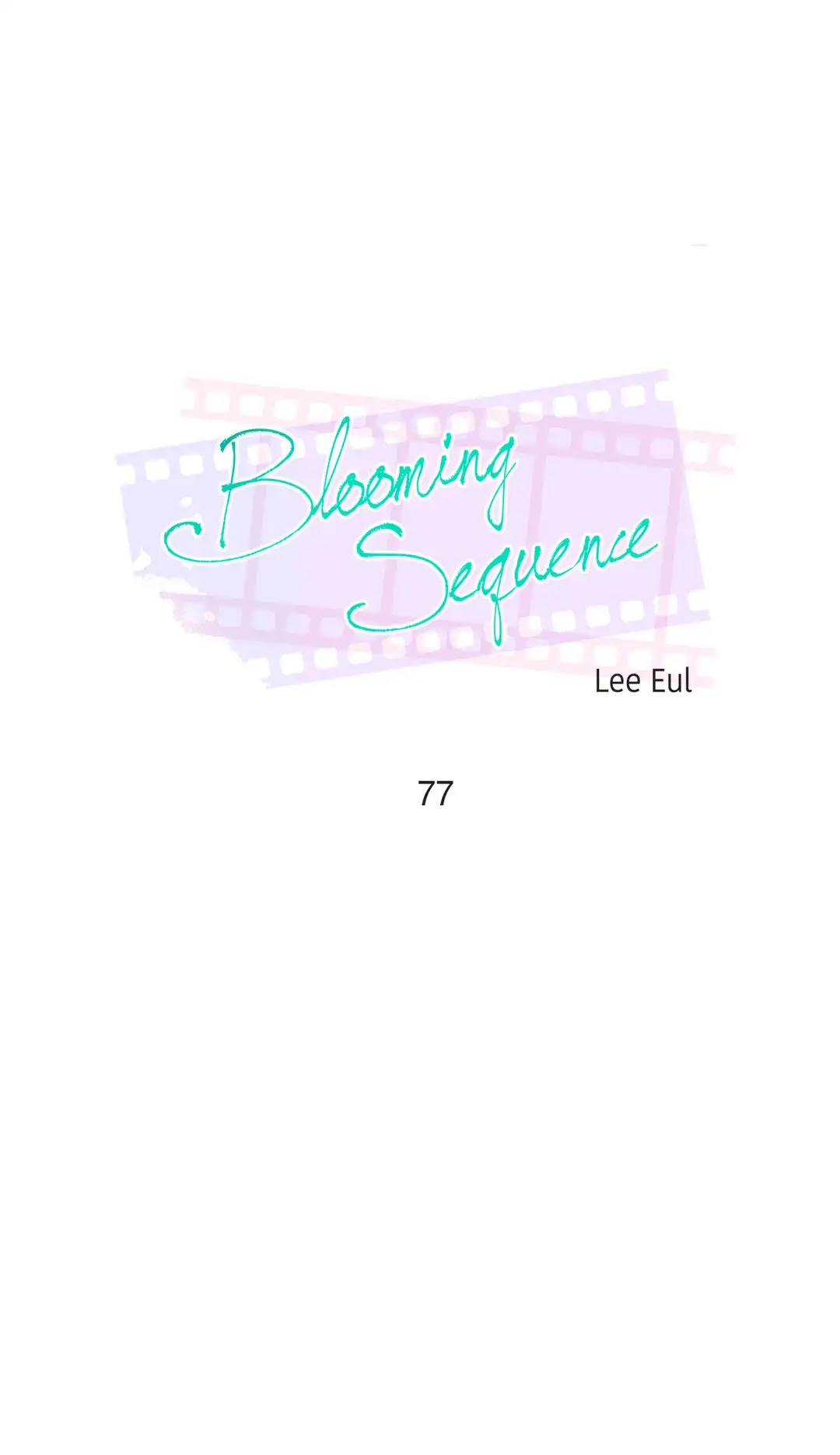 Blooming Sequence Chapter 77 page 1 - Chapter 77 (The End)