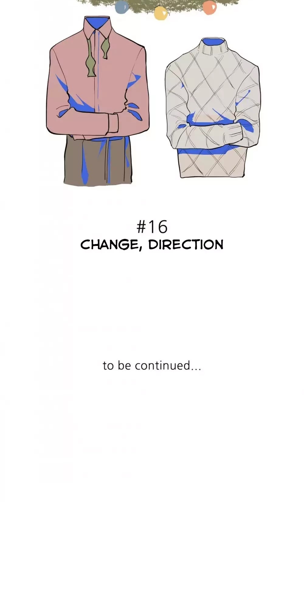 Blue Cheese Table Chapter 16 page 40 - Chapter 16: Change, Direction
