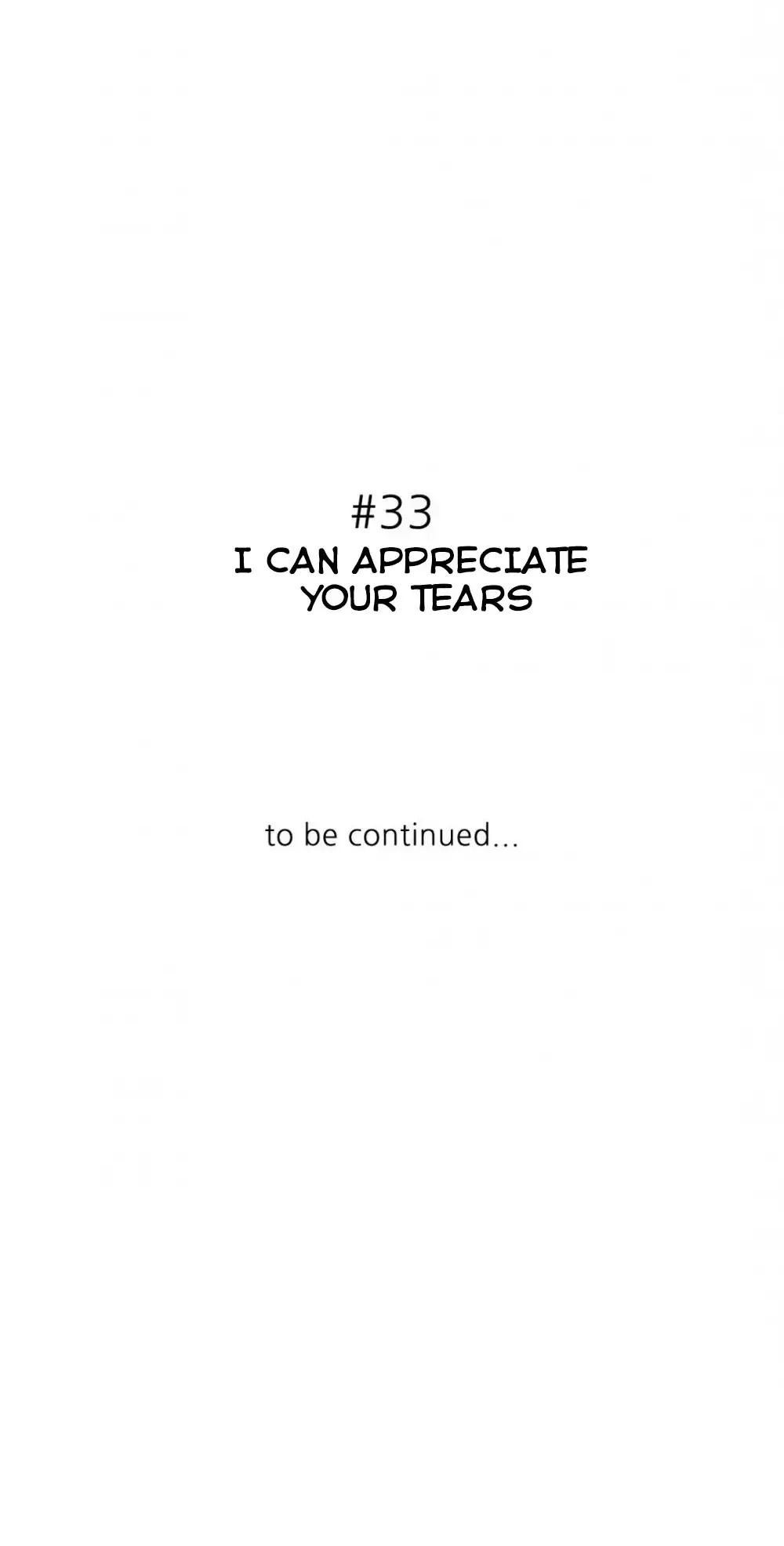 Blue Cheese Table Chapter 33 page 40 - Chapter 33: I Can Appreciate Your Tears