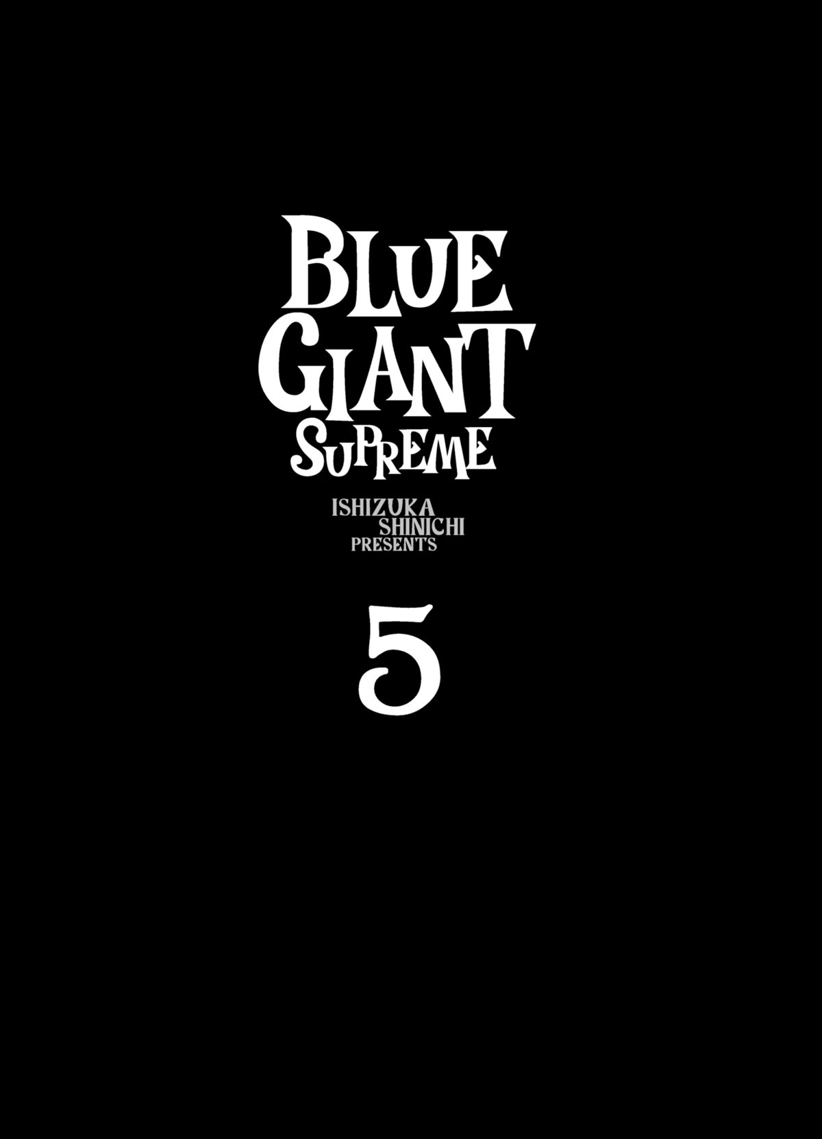 Blue Giant Supreme Chapter 33 page 3 - Chapter 33: Ghost Of A Chance