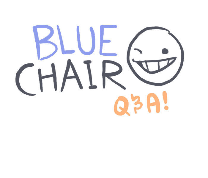 Bluechair Chapter 107.5 page 1 - Chapter 107.5 : Q&A #26 Weirder Noises (10)