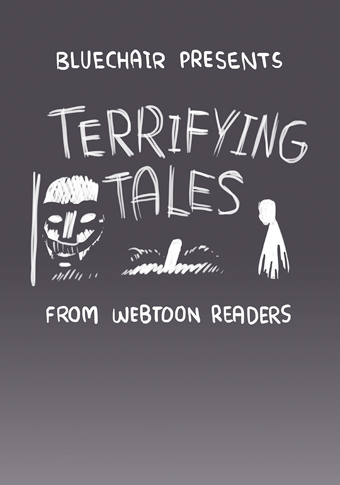 Bluechair Chapter 138.5 page 1 - Chapter 138.5 : Terrifying Tales (Part 4)