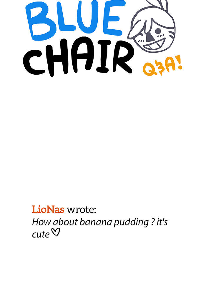 Bluechair Chapter 156.5 page 3 - Chapter 156.5 : Q&A #44 What do I call this one
