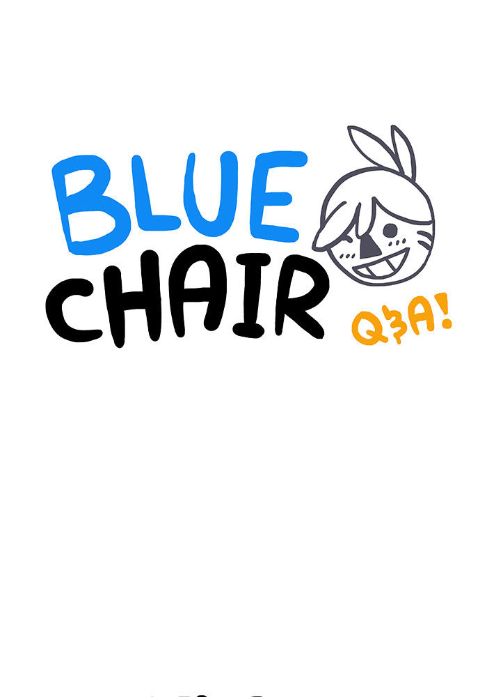 Bluechair Chapter 162.5 page 1 - Chapter 162.5 : Q&A #47 Anime, Please Leave