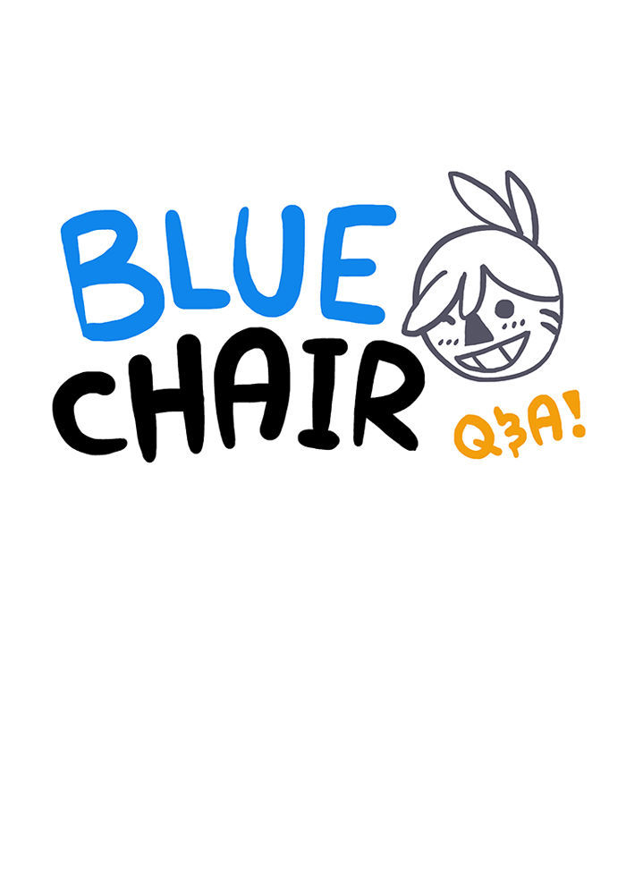 Bluechair Chapter 164.5 page 1 - Chapter 164.5 : Q&A #48 My Process