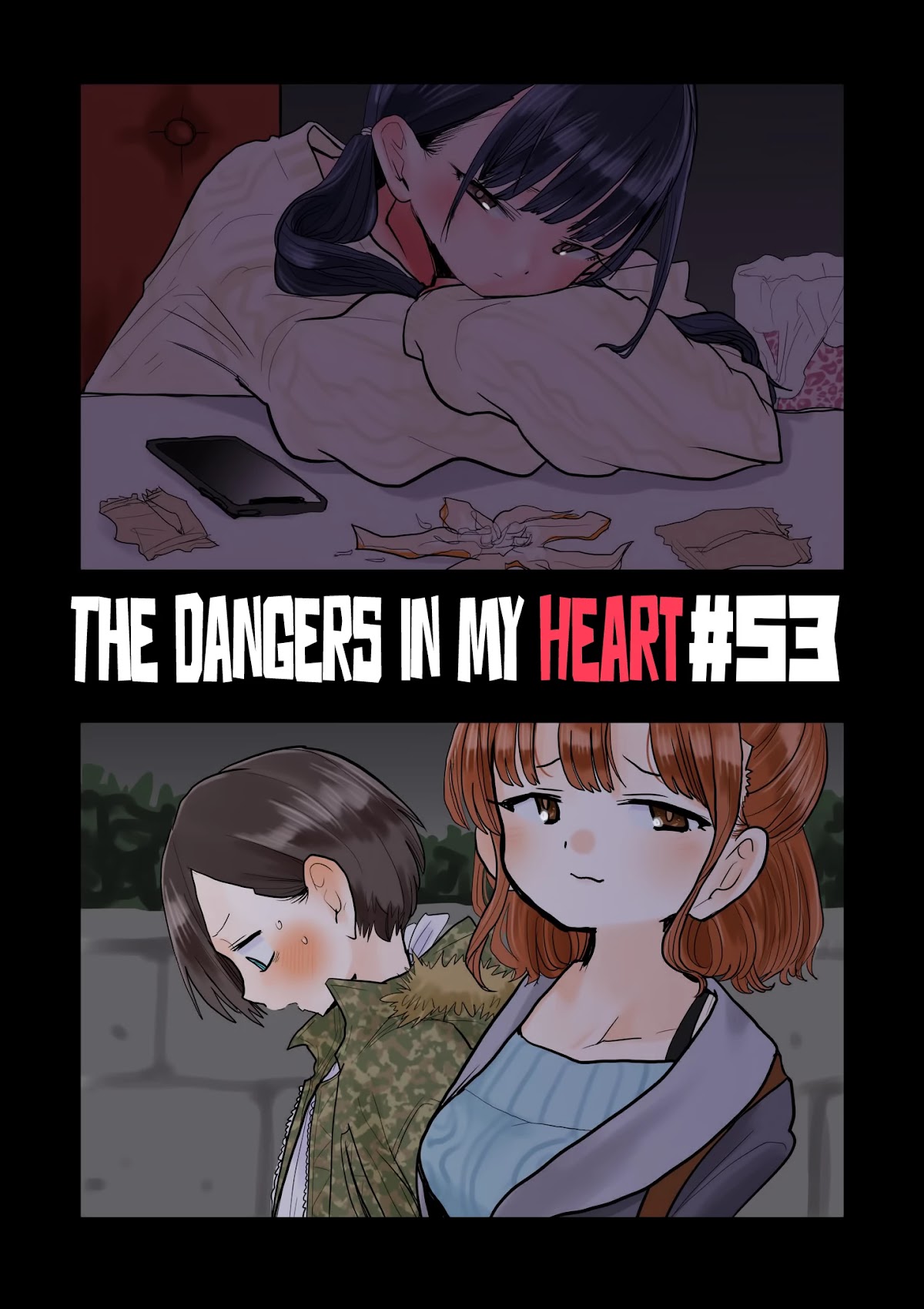 Boku no Kokoro no Yabai yatsu Chapter 53 page 1 - Chapter 53: I Want to Hear Her Voice