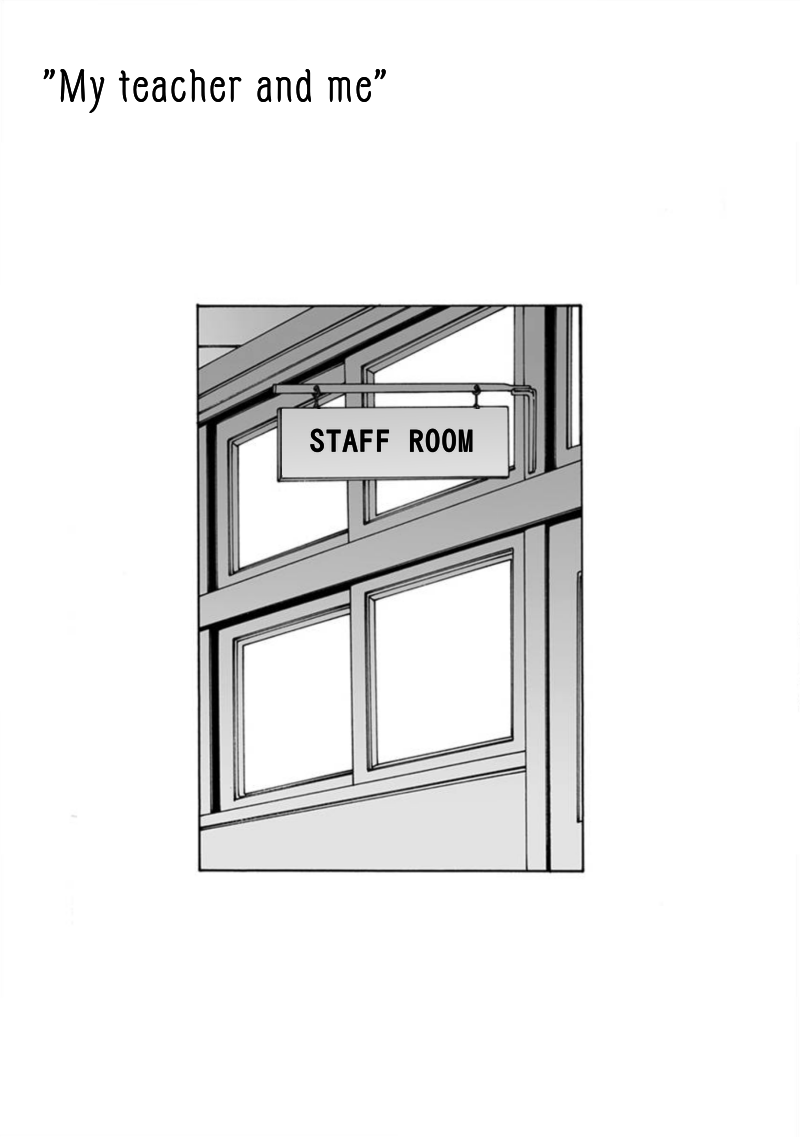 Boku to Chapter 8 page 1 - Chapter 8: My teacher and me