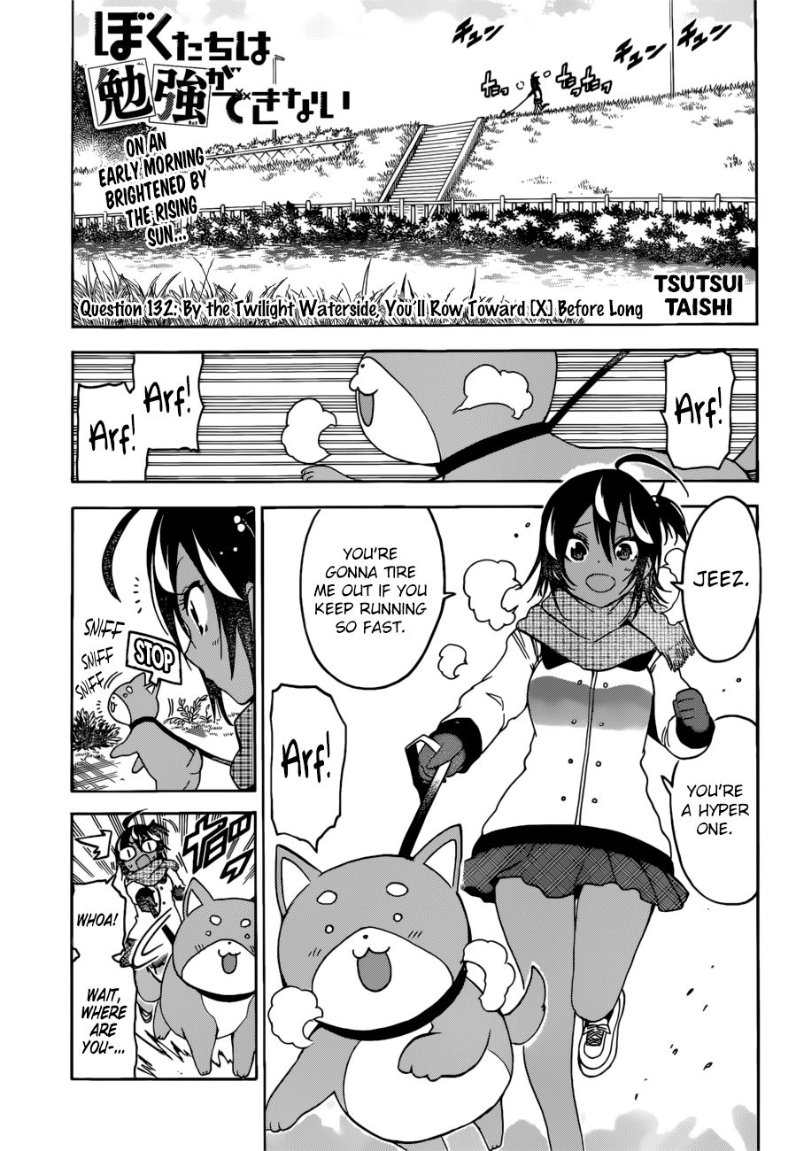 Bokutachi wa Benkyou ga Dekinai Chapter 132 page 1 - Chapter 132: By the Twilight Waterside, You'll Row Toward [X] Before Long