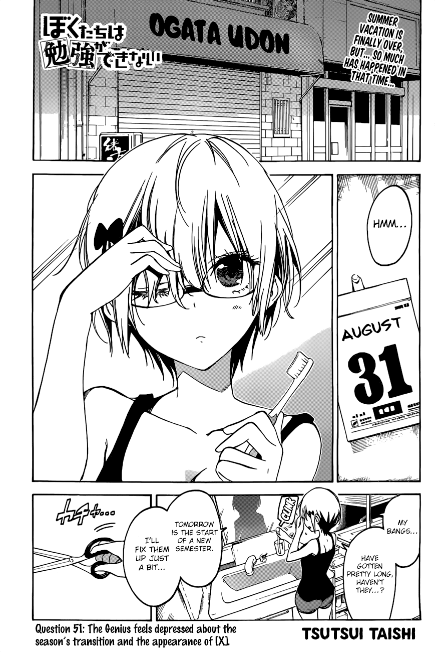 Bokutachi wa Benkyou ga Dekinai Chapter 51 page 1 - Chapter 51: The Genius feels depressed about the season’s transition and the appearance of [X]