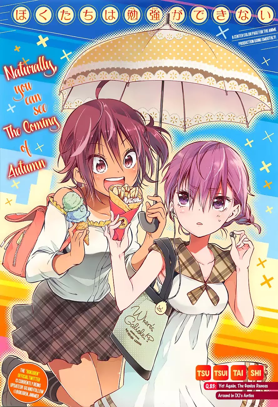 Bokutachi wa Benkyou ga Dekinai Chapter 83 page 1 - Chapter 83: Yet Again, The Genius Dances Around in [X]'s Antics
