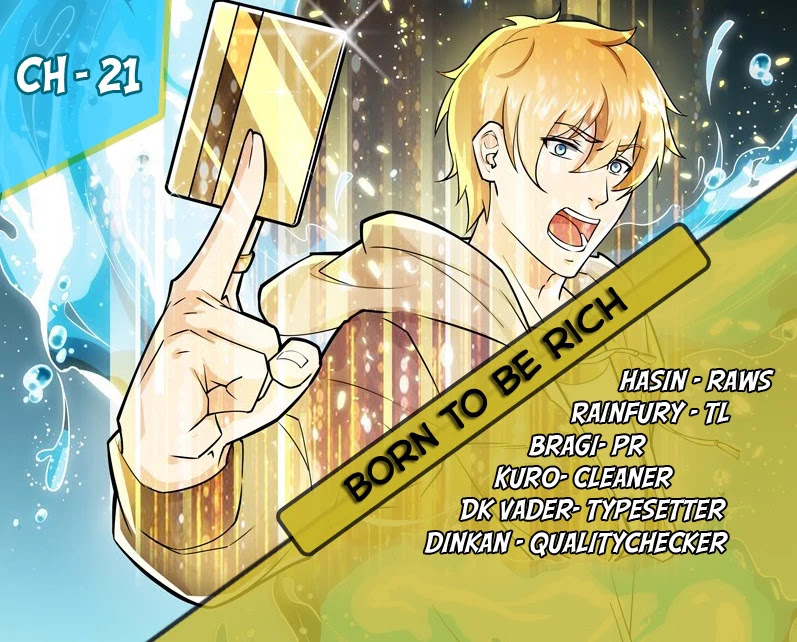 Born To Be Rich Chapter 21 page 1 - Chapter 21