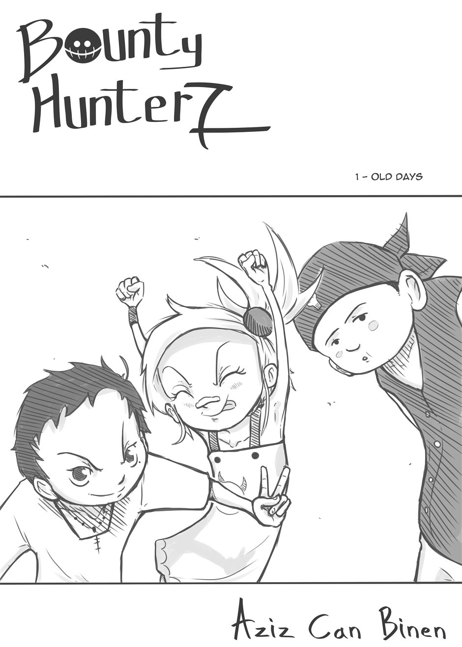Bounty Hunterz Chapter 1 page 7 - Chapter 1 : Old Days