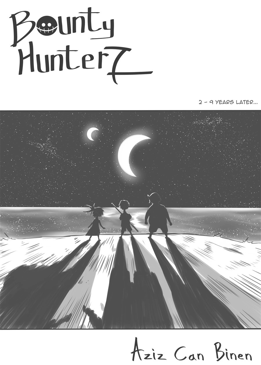 Bounty Hunterz Chapter 2 page 1 - Chapter 2 : 9 Years Later