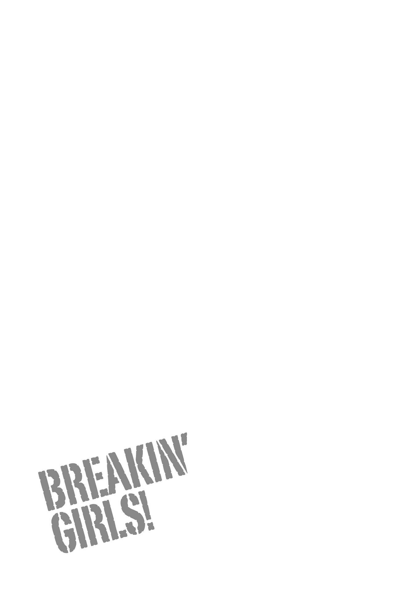 Breakin' Girls! Chapter 2 page 31 - Chapter 2: The Moment Your Heart is Set on Fire