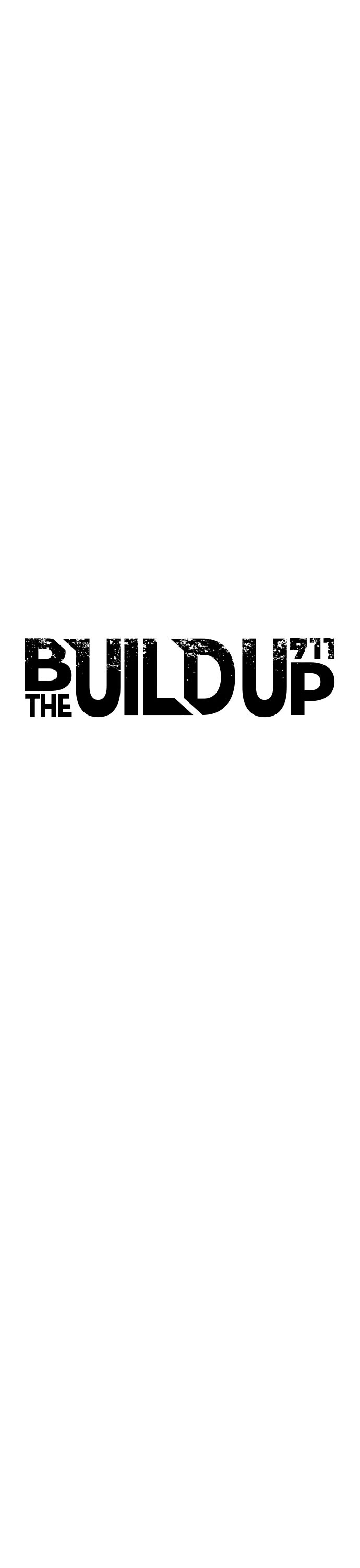 Build Up Chapter 121 page 21 - Chapter 121: Episode 121