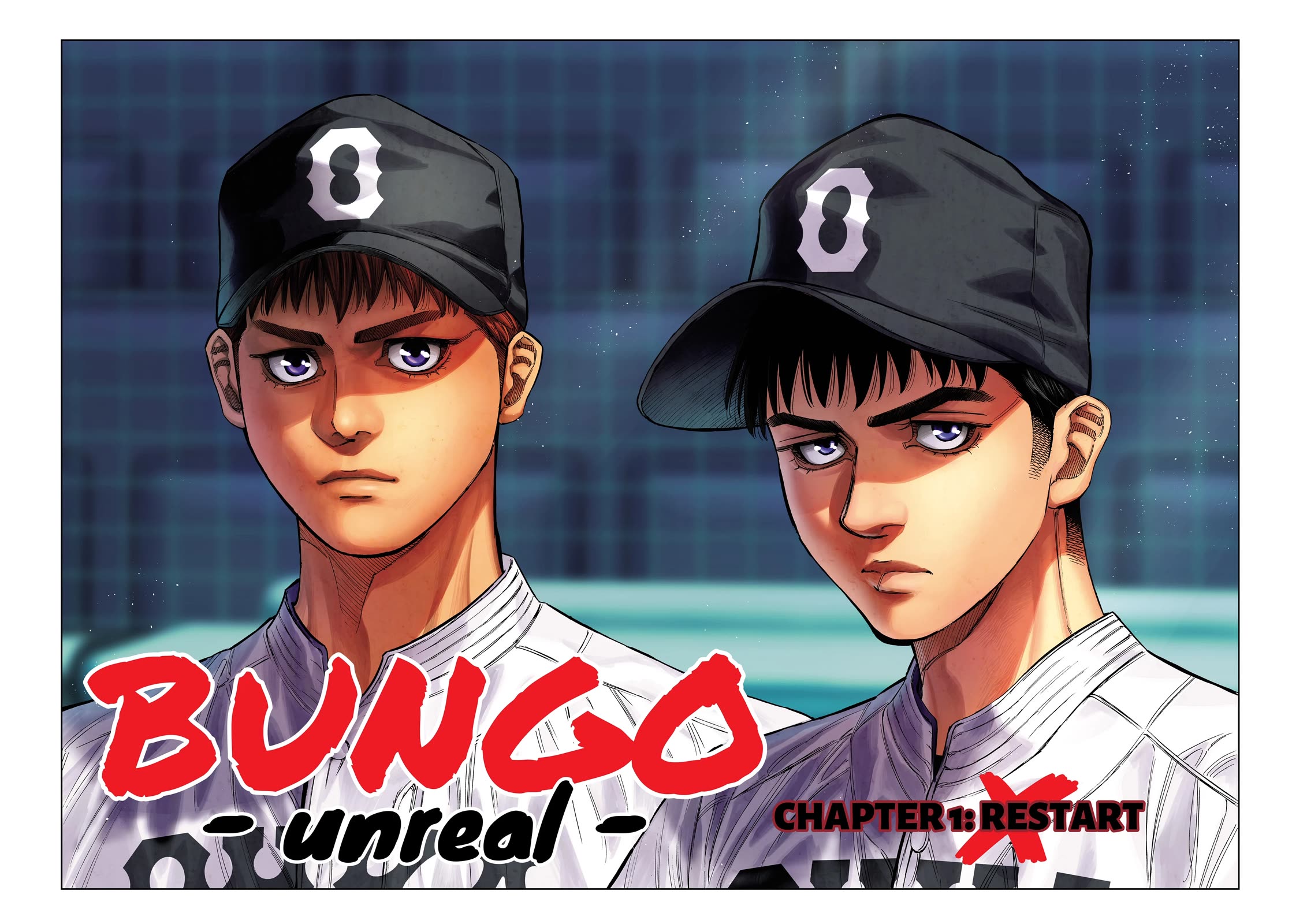 BUNGO-unreal- Chapter 1 page 2 - Chapter 1: Restart