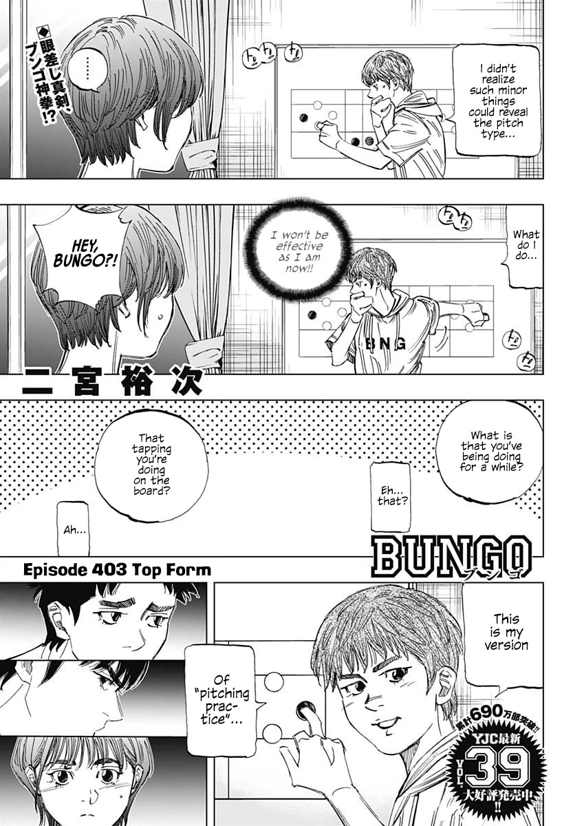 Bungo Chapter 403 page 1 - Chapter 403: Top Form