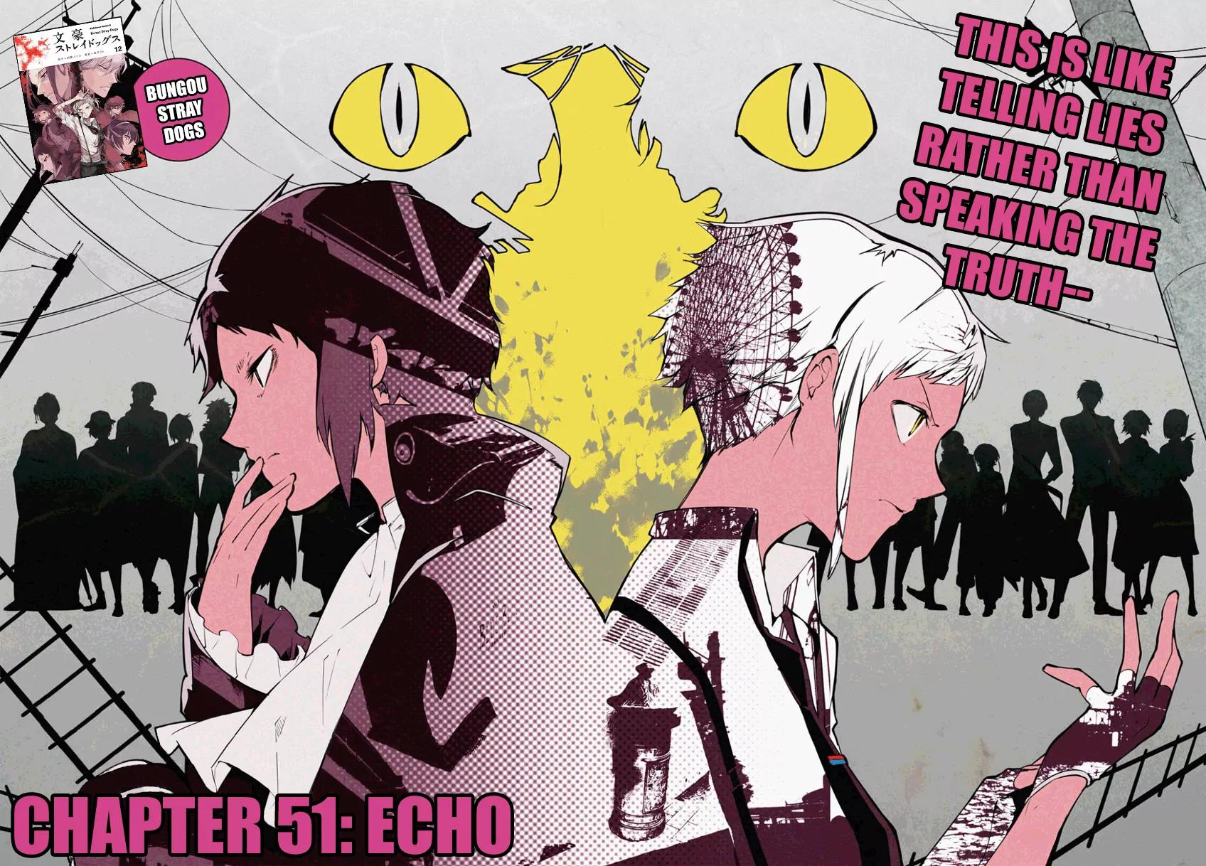 Bungou Stray Dogs Chapter 51 page 3 - Chapter 51: Echo