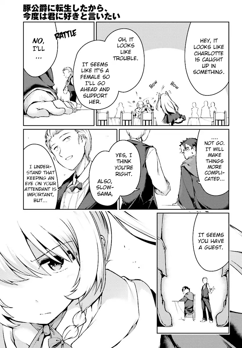 Buta Koushaku ni Tensei Shitakara, Kondo wa Kimi ni Suki to Iitai Chapter 12 page 13 - Chapter 12