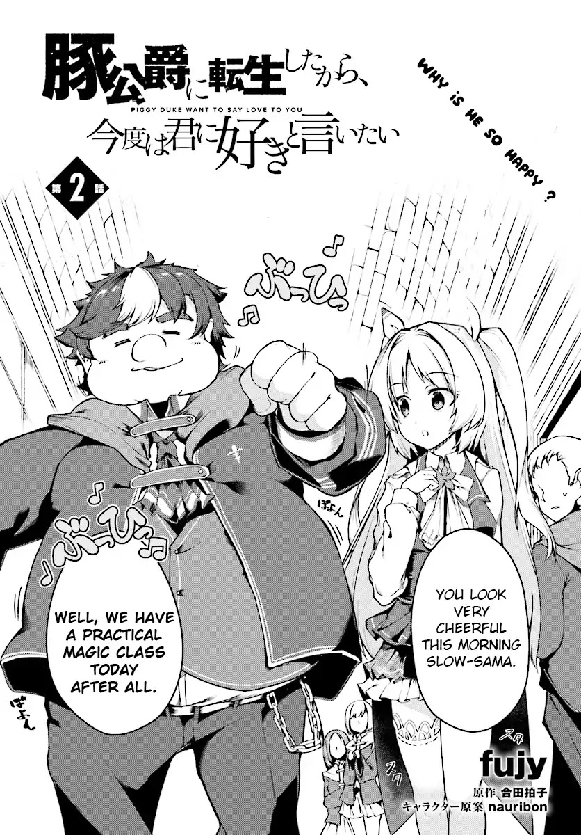 Buta Koushaku ni Tensei Shitakara, Kondo wa Kimi ni Suki to Iitai Chapter 2 page 3 - Chapter 2