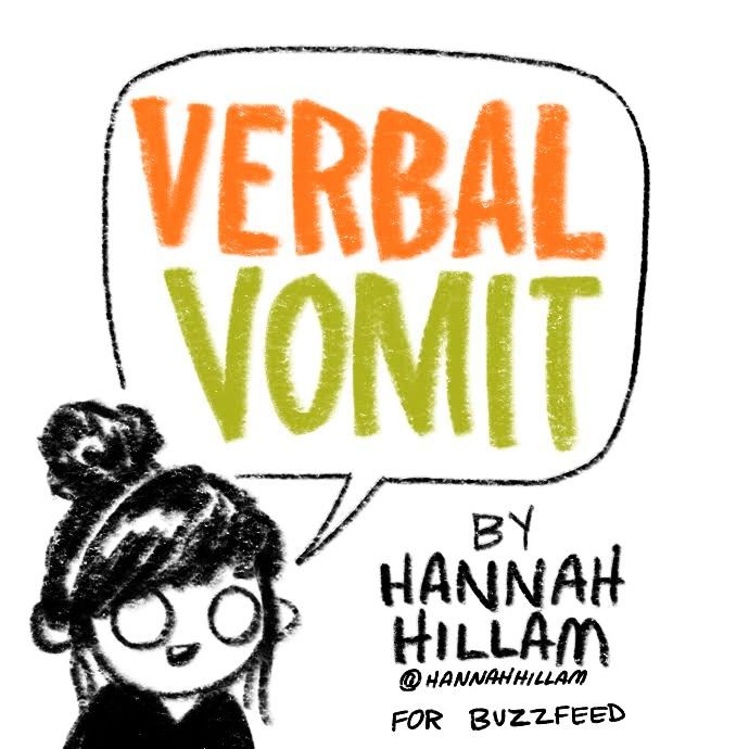 BuzzFeed Comics Chapter 302 page 1 - Chapter 302 : Verbal Vomit by Hannah