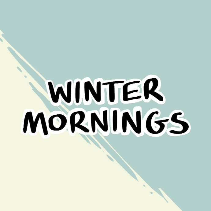 BuzzFeed Comics Chapter 39 page 2 - Chapter 39 : Granola Sometimes - Winter Mornings