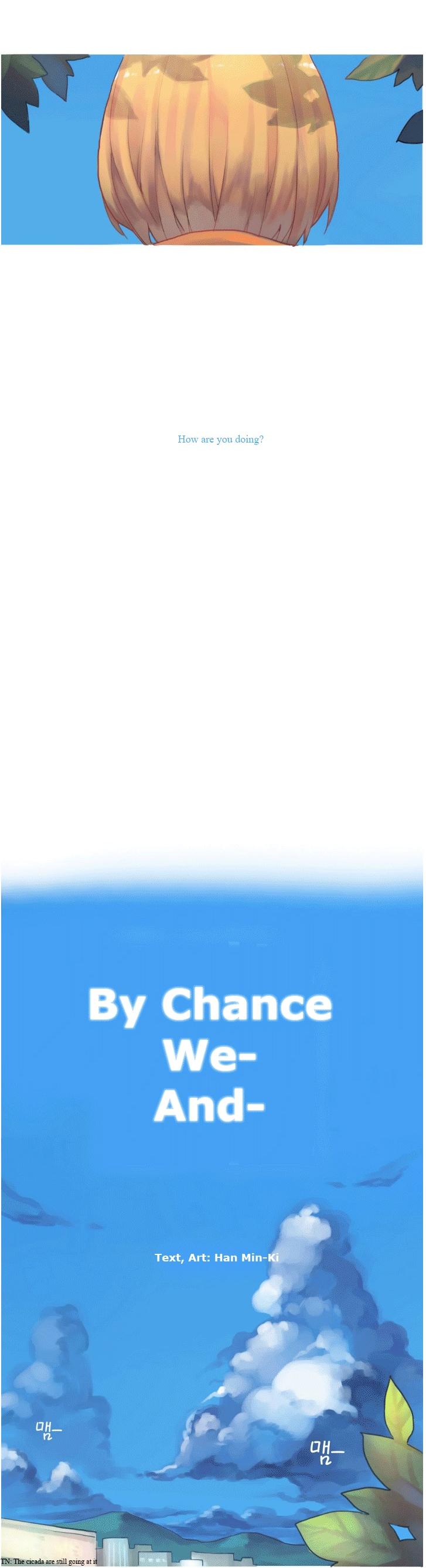 By Chance, We... and... Chapter 0 page 4 - Chapter 0 : Prologue