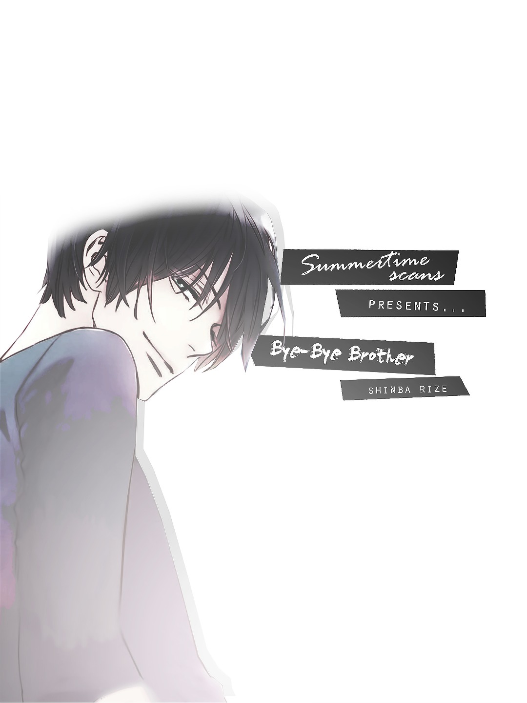 Bye-Bye Brother Chapter 0 page 1 - Chapter 0 : Oneshot