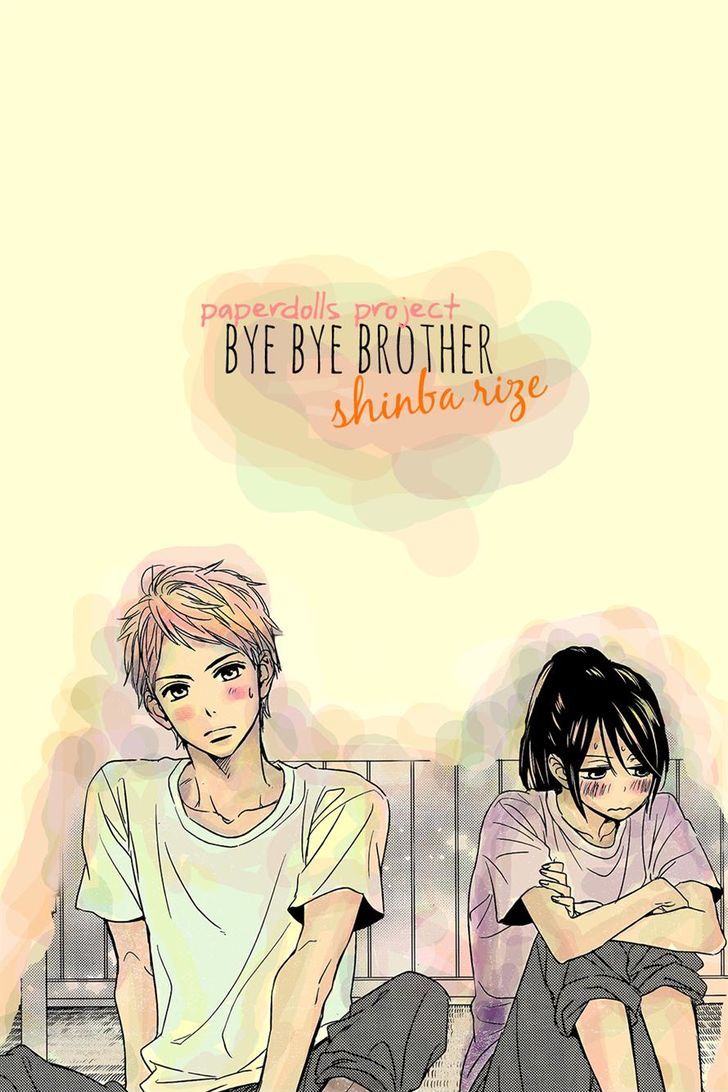 Bye-Bye Brother Chapter 1 page 1 - Chapter 1