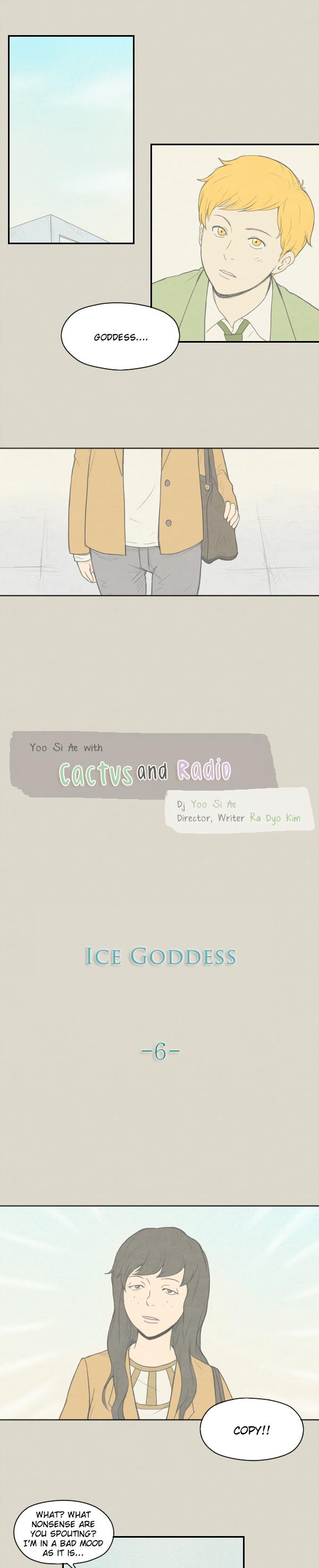 Cactus and Radio Chapter 35.2 page 1 - Chapter 35 v2 : Ice Goddess -6-