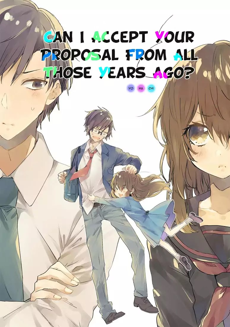 Can I Accept Your Proposal From All Those Years Ago Chapter 1 page 1 - Chapter 1
