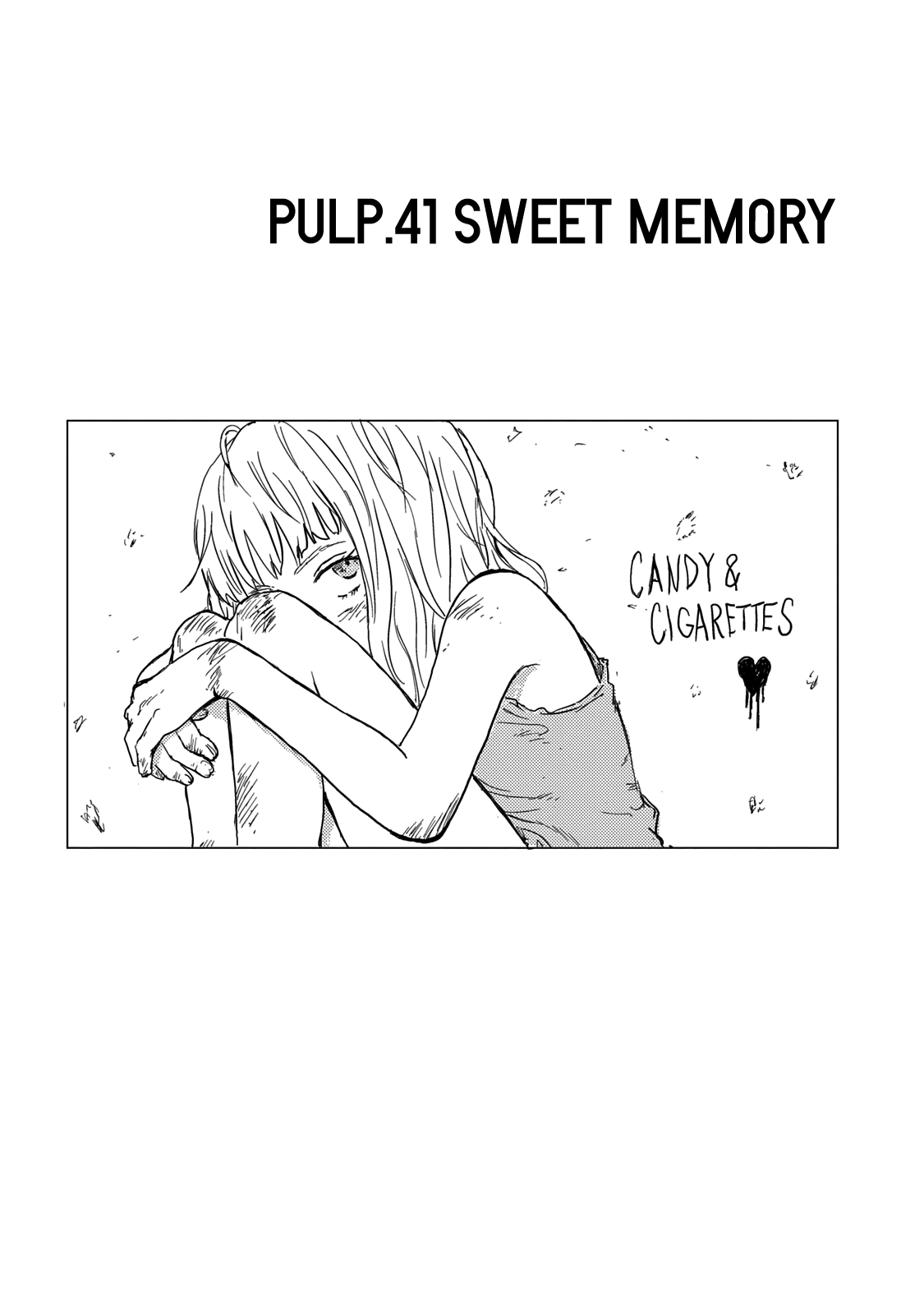 Candy & Cigarettes Chapter 41 page 3 - Chapter 41: Sweet Memory