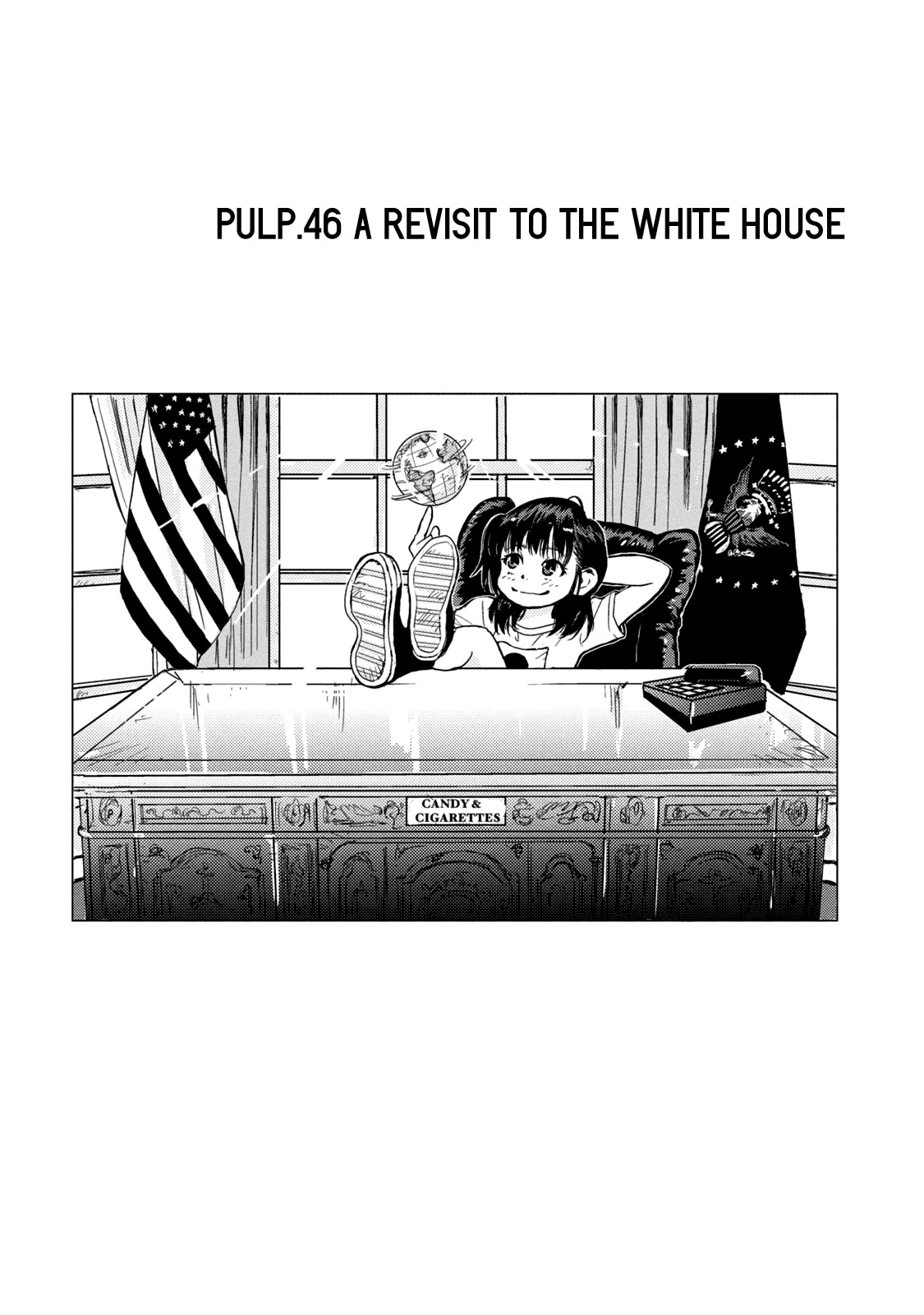 Candy & Cigarettes Chapter 46 page 3 - Chapter 46: A Revisit to the White House