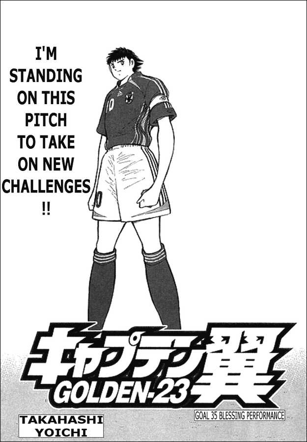 Captain Tsubasa Golden-23 Chapter 35 page 1 - Chapter 35: Blessing Performance