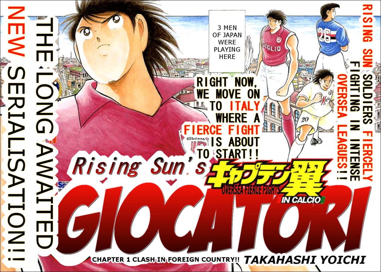 Captain Tsubasa Kaigai- Gekitouhen in Calcio Chapter 1 page 2 - Chapter 1: Clash in Foreign Country!!