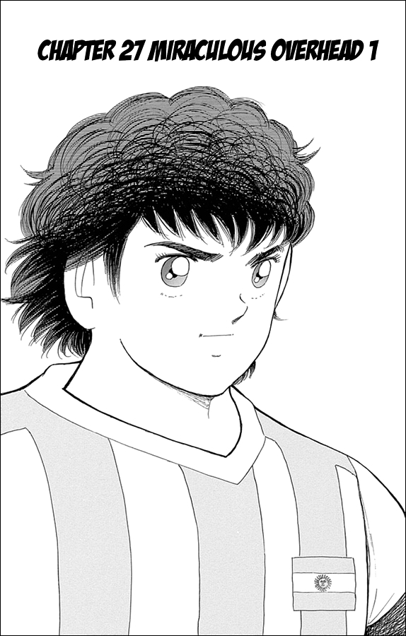 Captain Tsubasa - Rising Sun Chapter 27 page 1 - Chapter 27: Miraculous Overhead 1