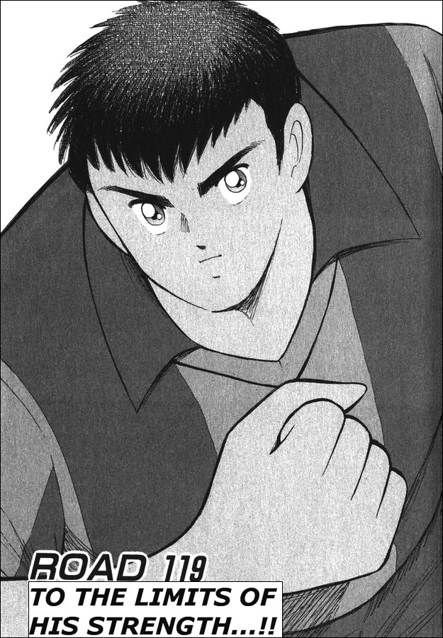 Captain Tsubasa Road to 2002 Chapter 119 page 2 - Chapter 119: To the Limits of His Strength