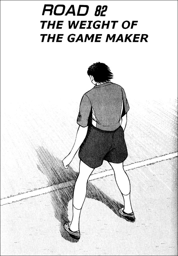 Captain Tsubasa Road to 2002 Chapter 82 page 1 - Chapter 82: The Weight Of The Game Maker