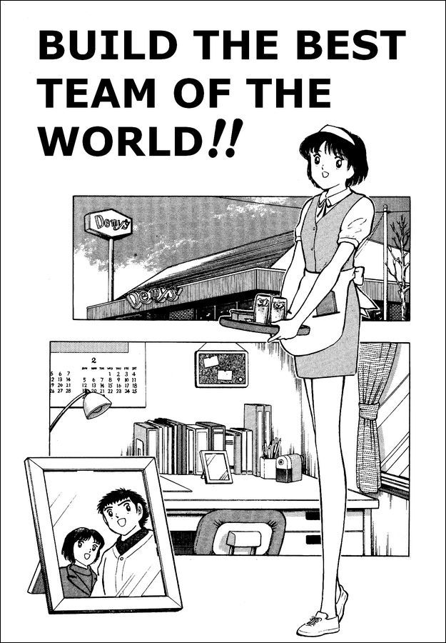Captain Tsubasa World Youth Chapter 16 page 1 - Chapter 16: Build the Best Team of the World!