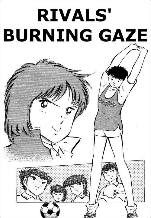 Captain Tsubasa Chapter 54 page 1 - Chapter 54: Rival's Burning Gaze