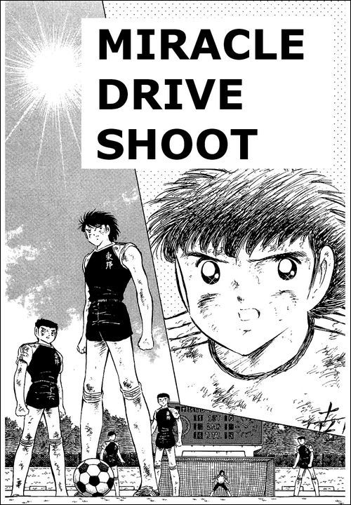 Captain Tsubasa Chapter 82 page 1 - Chapter 82: Miracle Drive Shoot