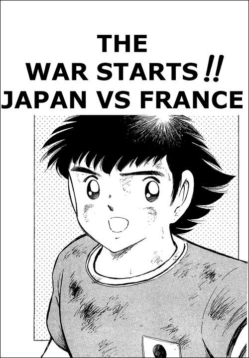 Captain Tsubasa Chapter 98 page 1 - Chapter 98: The War Starts!! Japan vs France