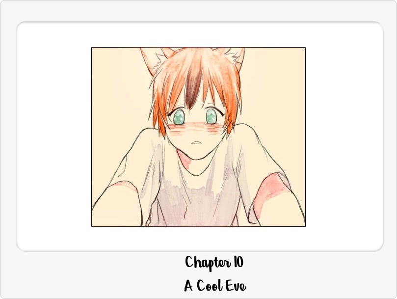 Catboy Catday Chapter 10 page 2 - Chapter 10 : A Cool Eve
