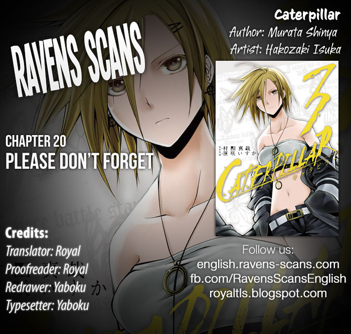 Caterpillar Chapter 20 page 1 - Chapter 20 : Please Don't Forget