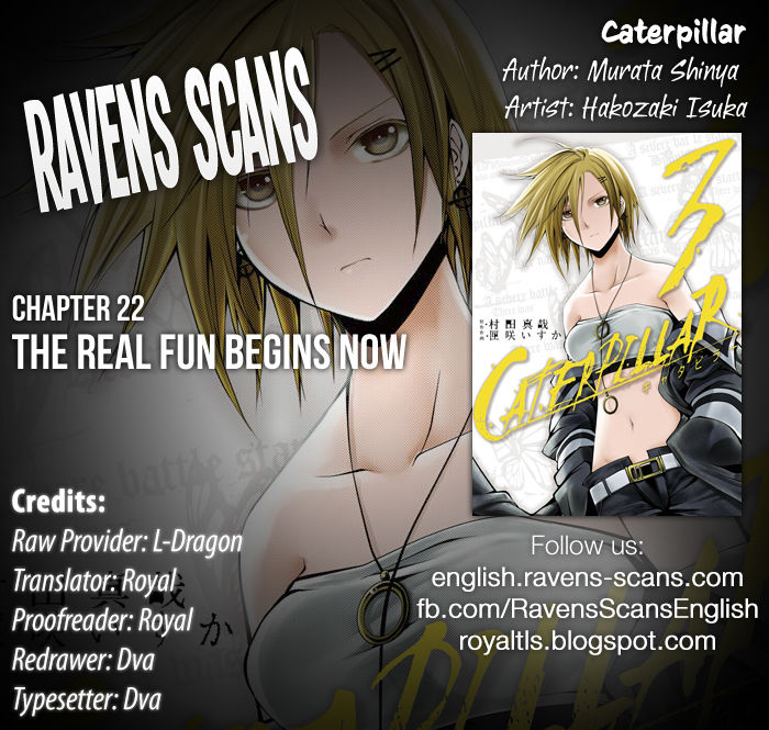 Caterpillar Chapter 22 page 1 - Chapter 22 : The Real Fun Begins Now