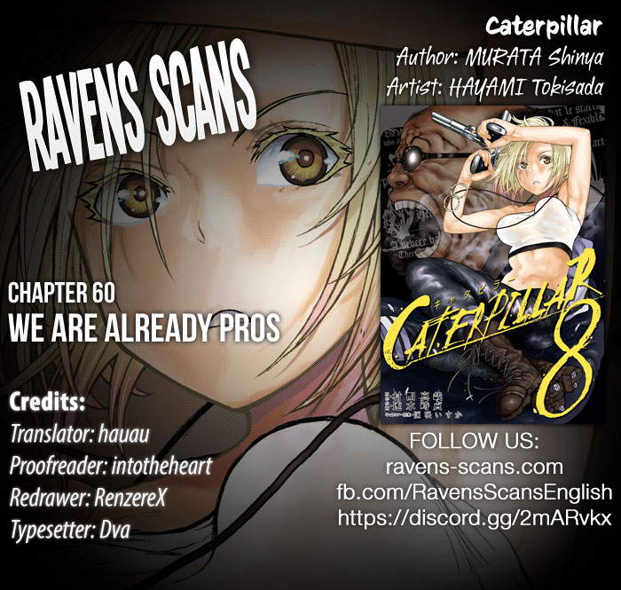 Caterpillar Chapter 60 page 1 - Chapter 60: We Are Already Pros