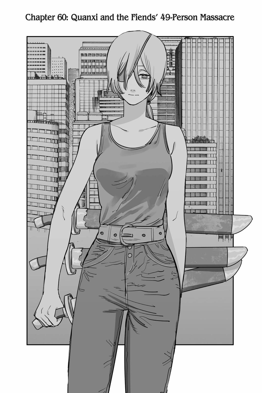 Chainsaw Man Chapter 60 page 1 - Chapter 60: Quanxi and Fiends' 49-Person Massacre